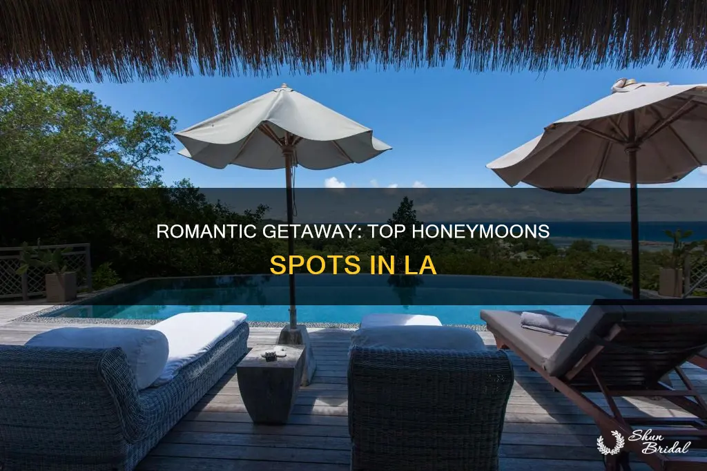 where to stay in la for honeymoon