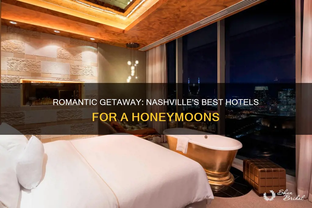 where to stay in nashville for a honeymoon