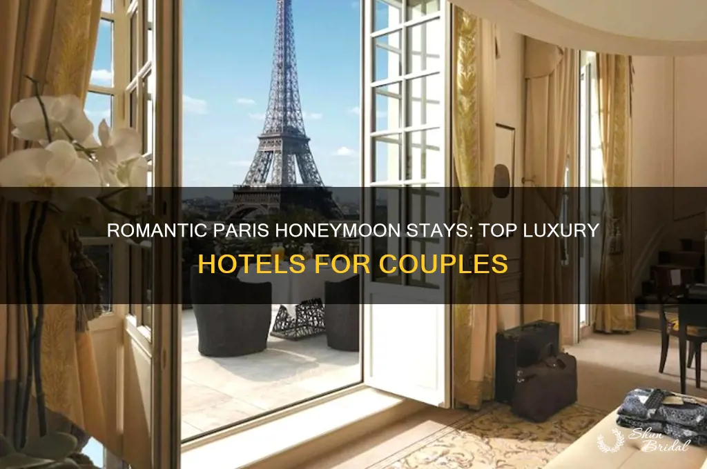 where to stay in paris on honeymoon