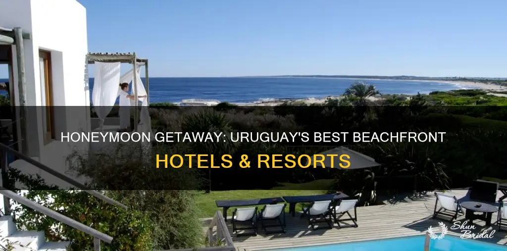 where to stay in uruguay for honeymoon