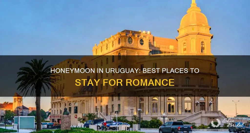 where to stay in uruguay for honeymoon
