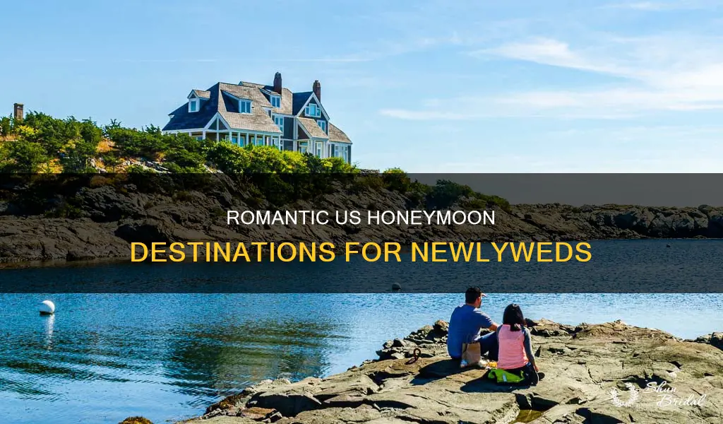 where to take a honeymoon in the us