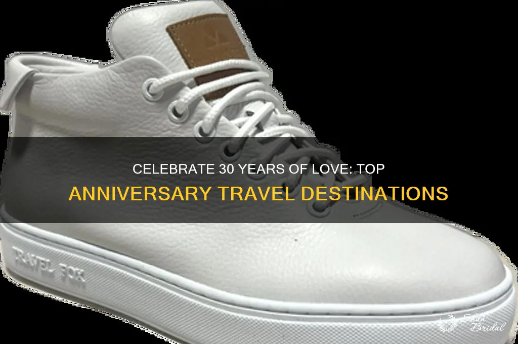 where to travel for 30th wedding anniversary