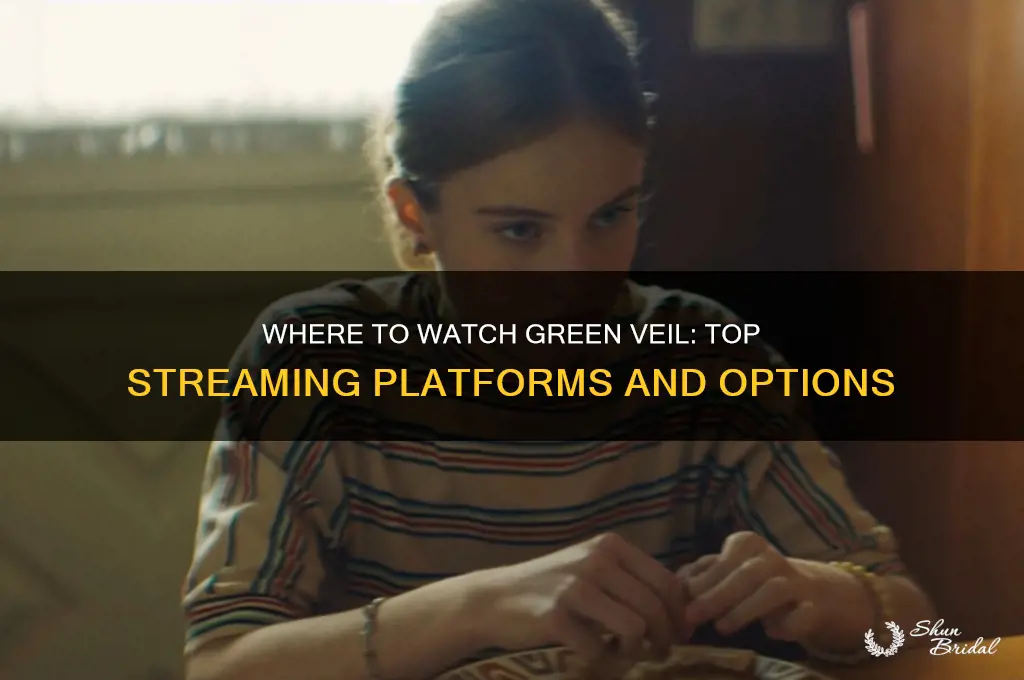 where to watch green veil