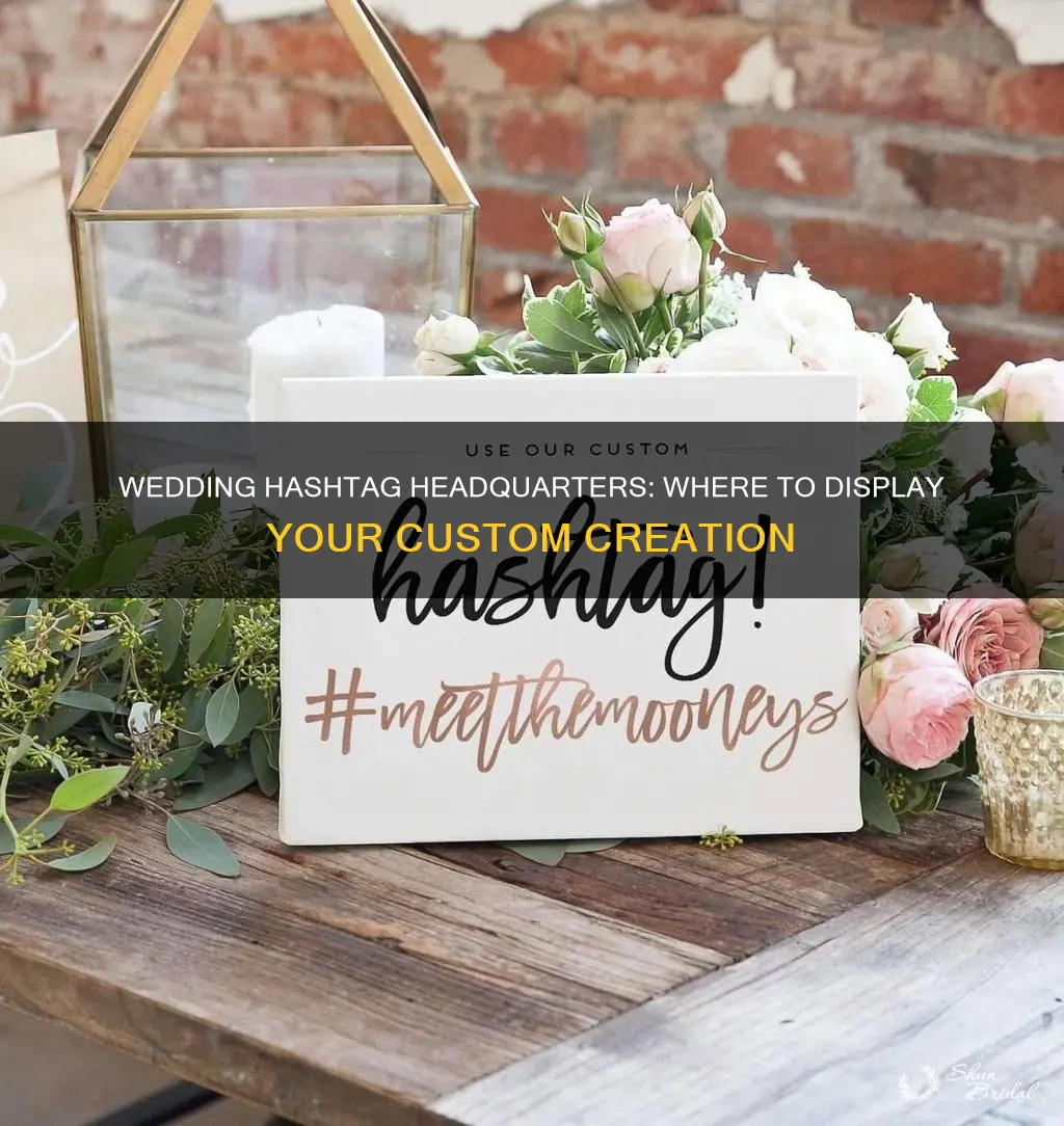 where to write your wedding hashtag