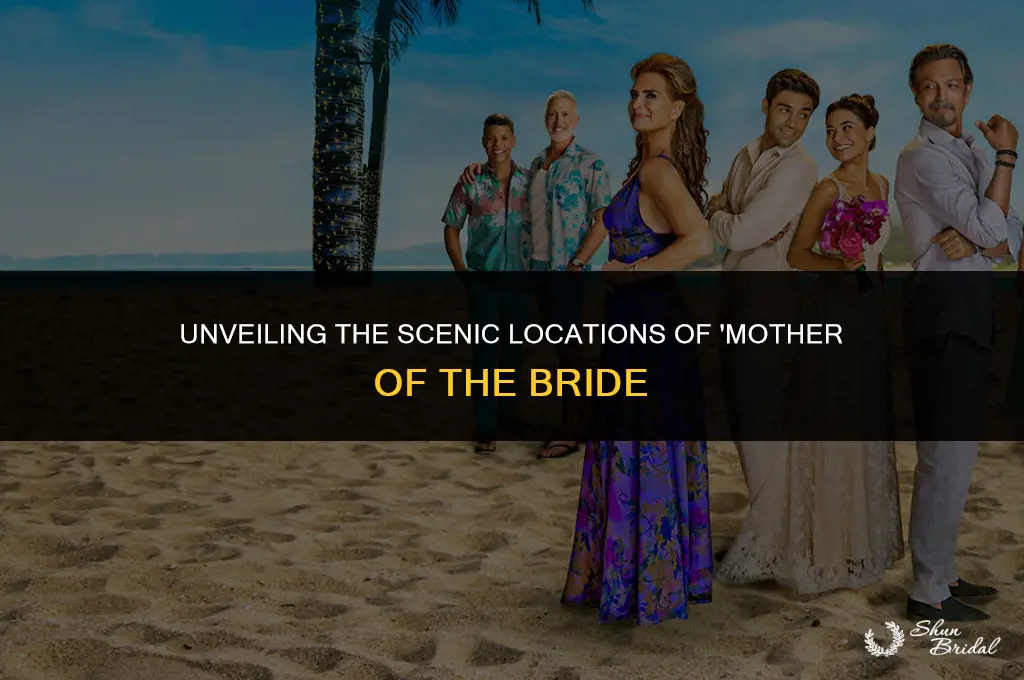 where was mother of the bride filmed
