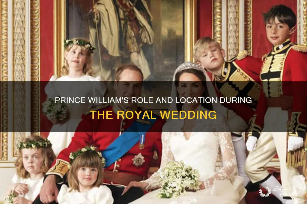where was prince william during royal wedding