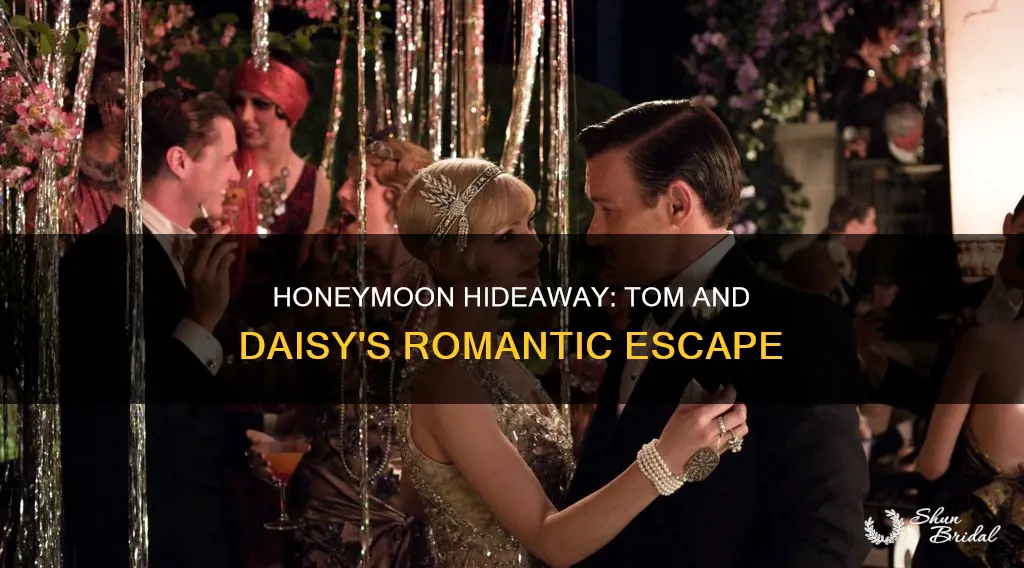 where was tom and daisys honeymoon