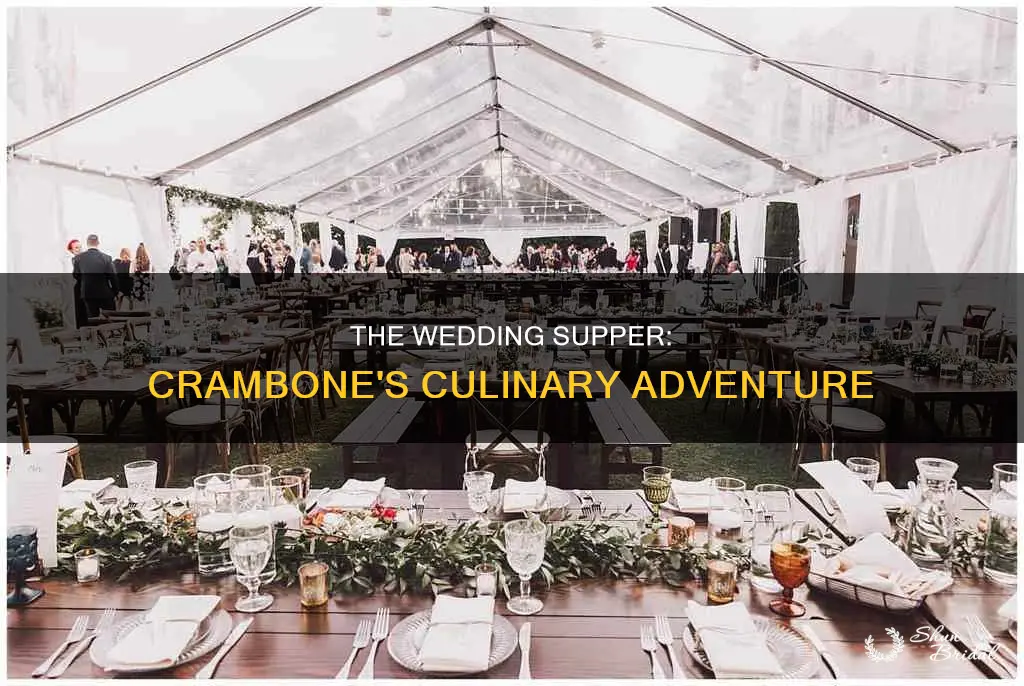 where will the wedding supper be crambone