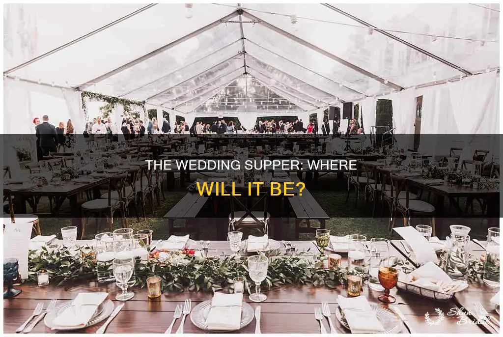 where will the wedding supper be