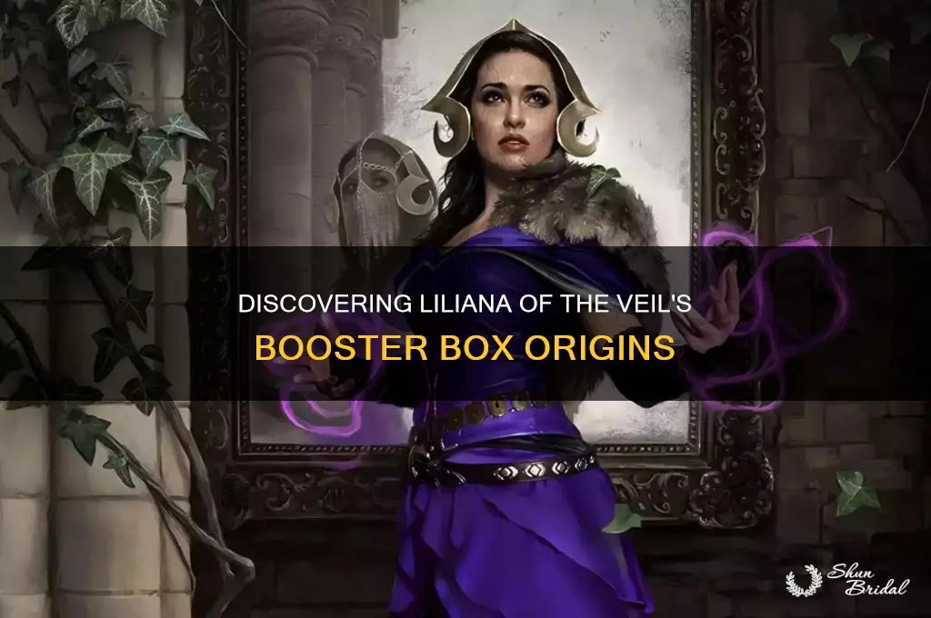 which booster box liliana the veil come from