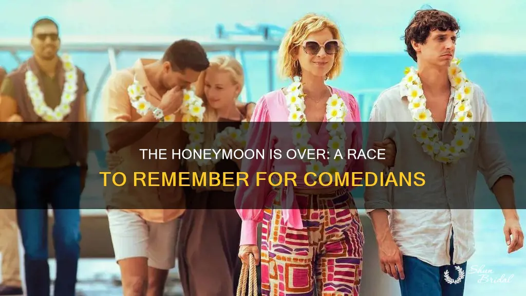 which comedian did the honeymoon is over race