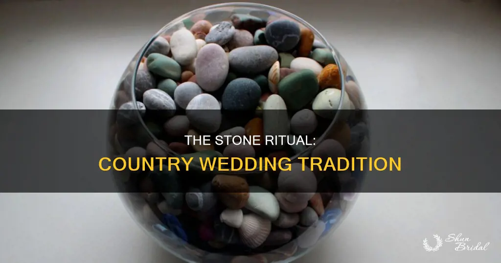 which country uses a bowl of stones in weddings