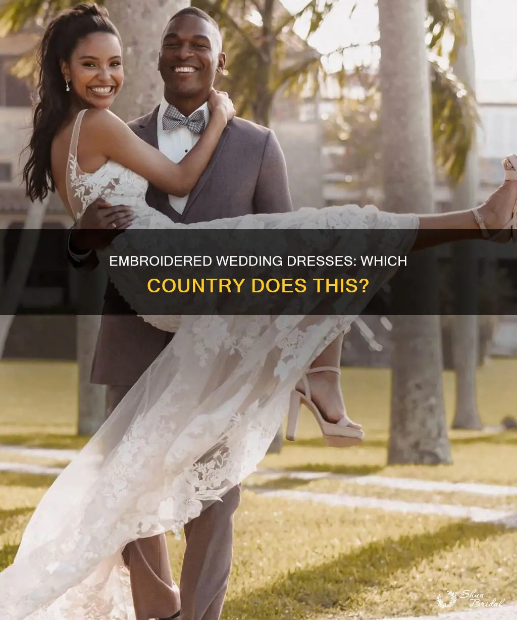 which country weats embroudered dress at wedding bride