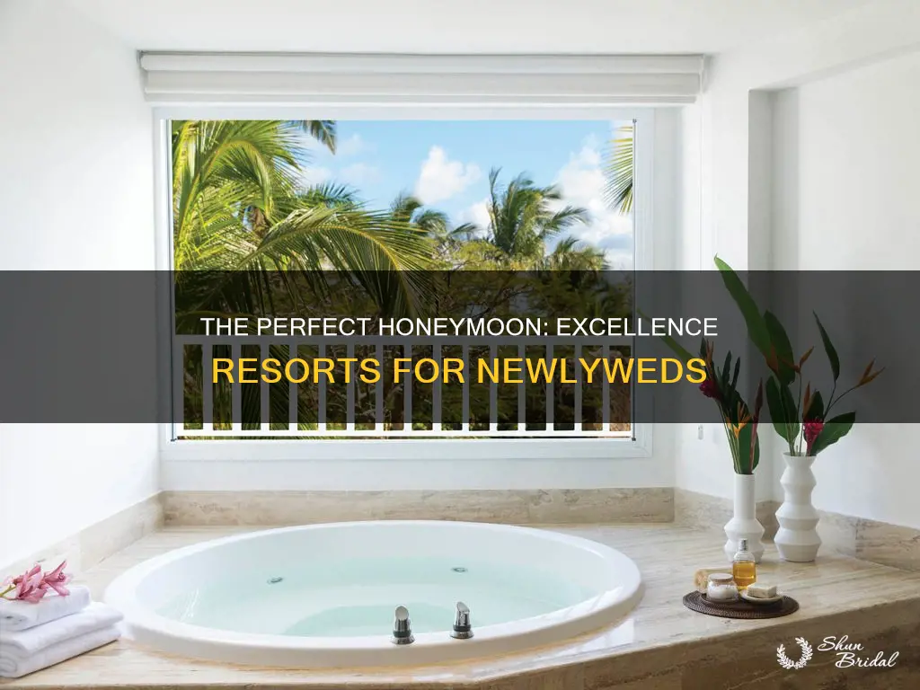 which excellence resort is the best for a honeymoon