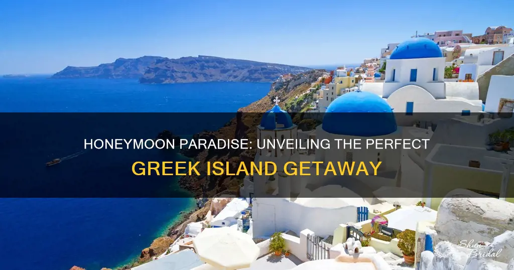 which greek island for honeymoon