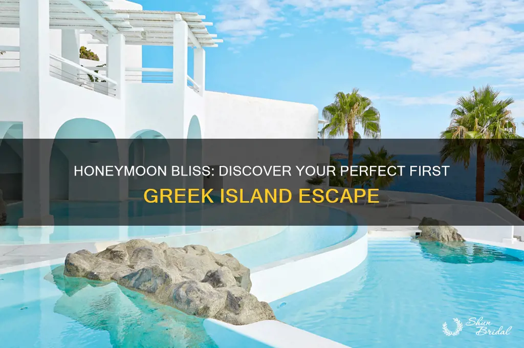 which greek island to visit first on your honeymoon