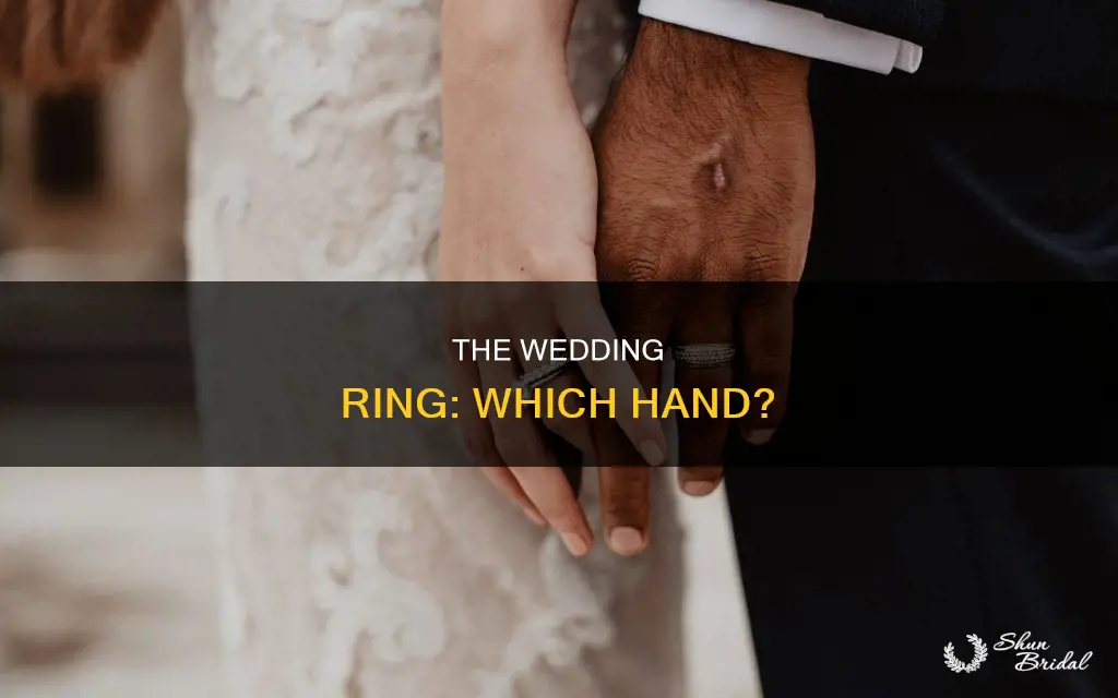 which hand is fhe wedding ring supposed to be on