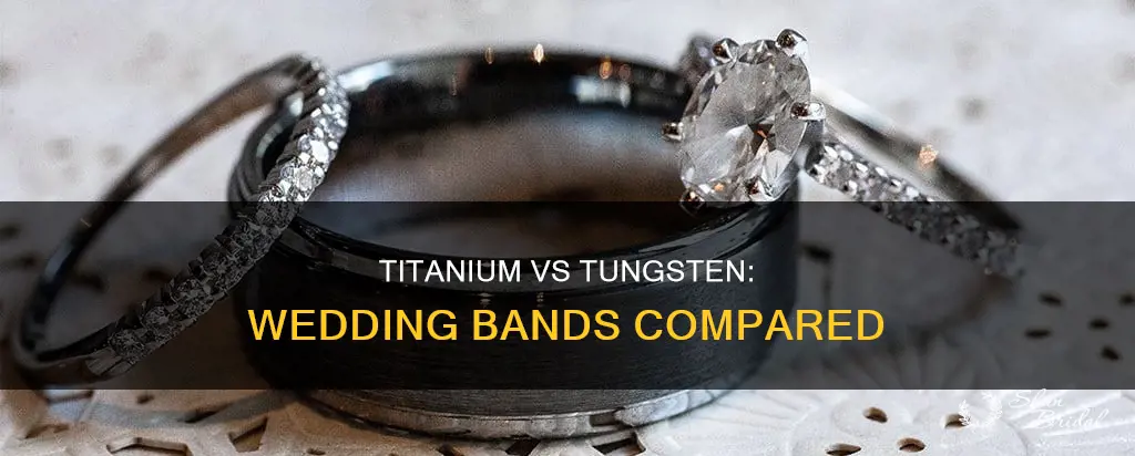 which is better titanium or tungsten wedding bands