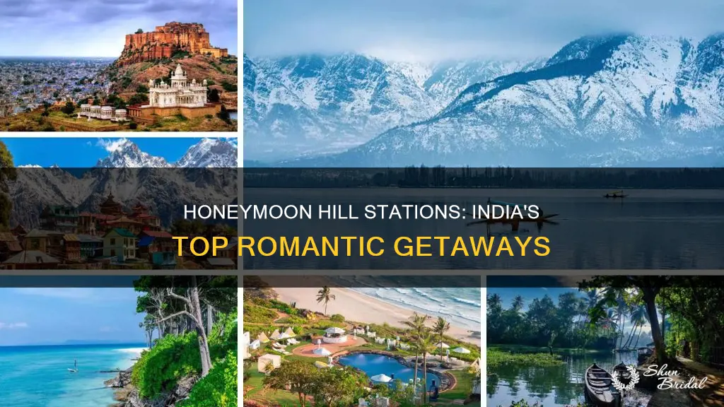 which is the best hill station for honeymoon in india
