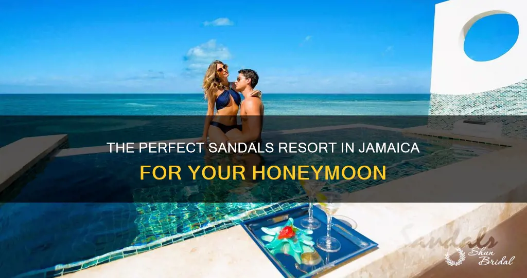 which is the best sandals resort in jamaica for honeymoon