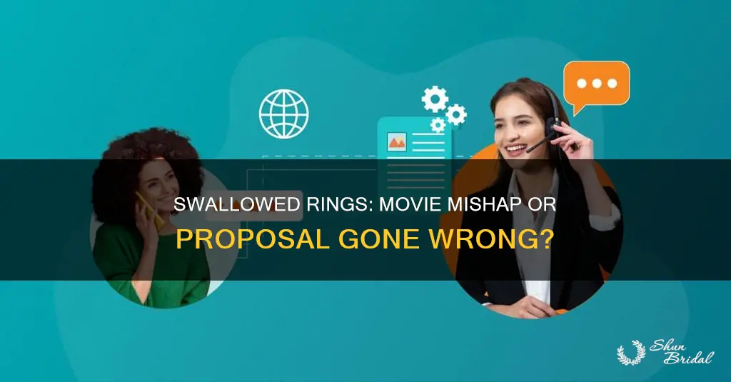 which movie swallowed wedding ring then engagement ring