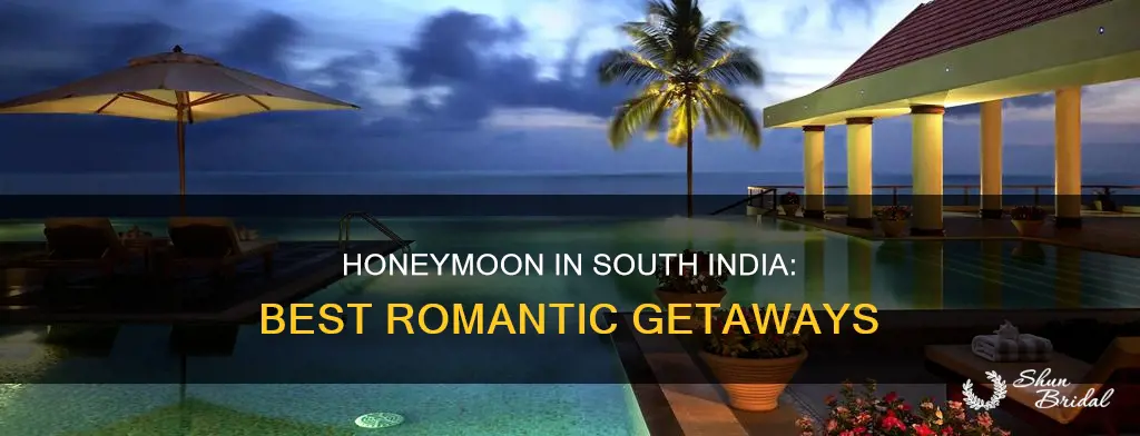 which place is best for honeymoon in south india