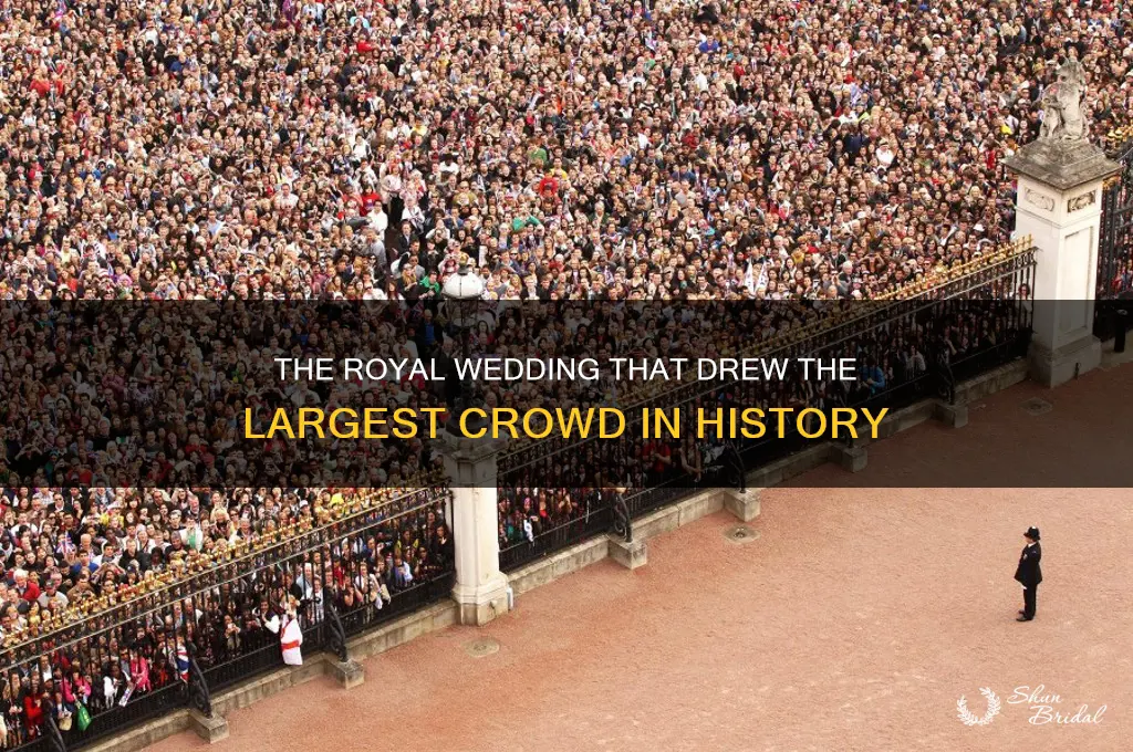 which royal wedding had the biggest crowd
