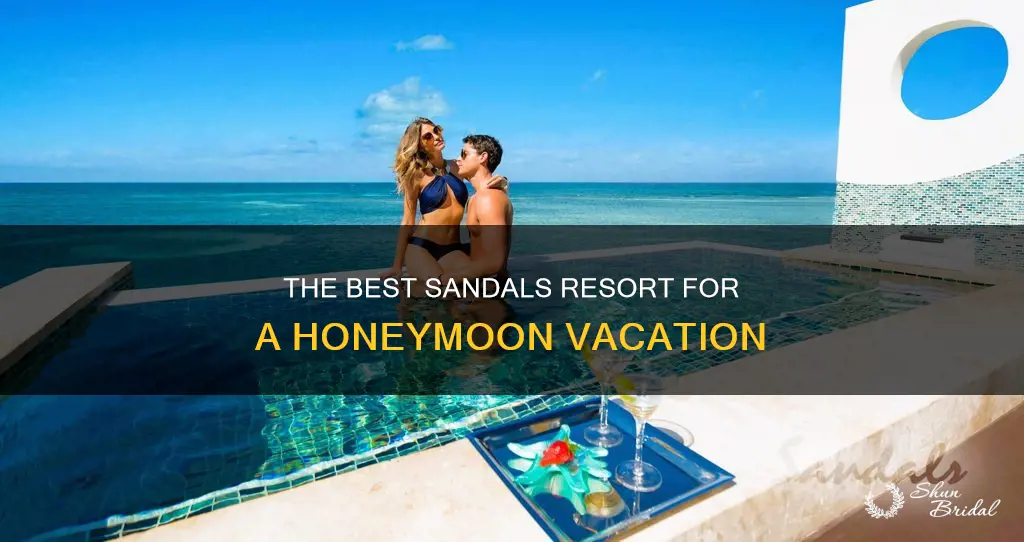 which sandals resort is best for honeymoon