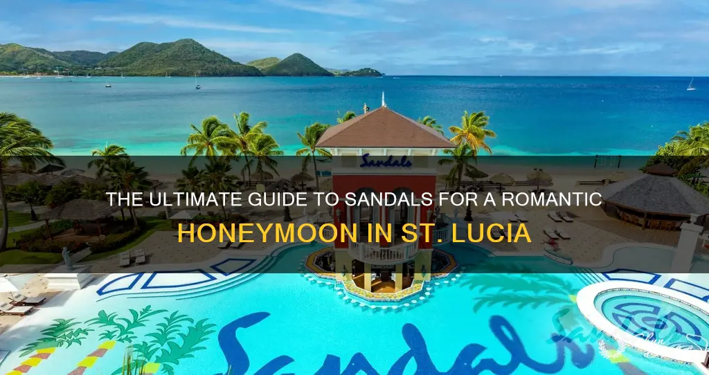 which sandals st lucia for honeymoon