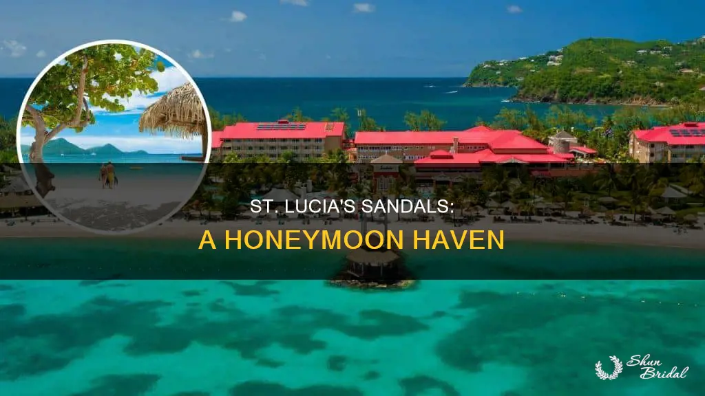 which sandals st lucia for honeymoon