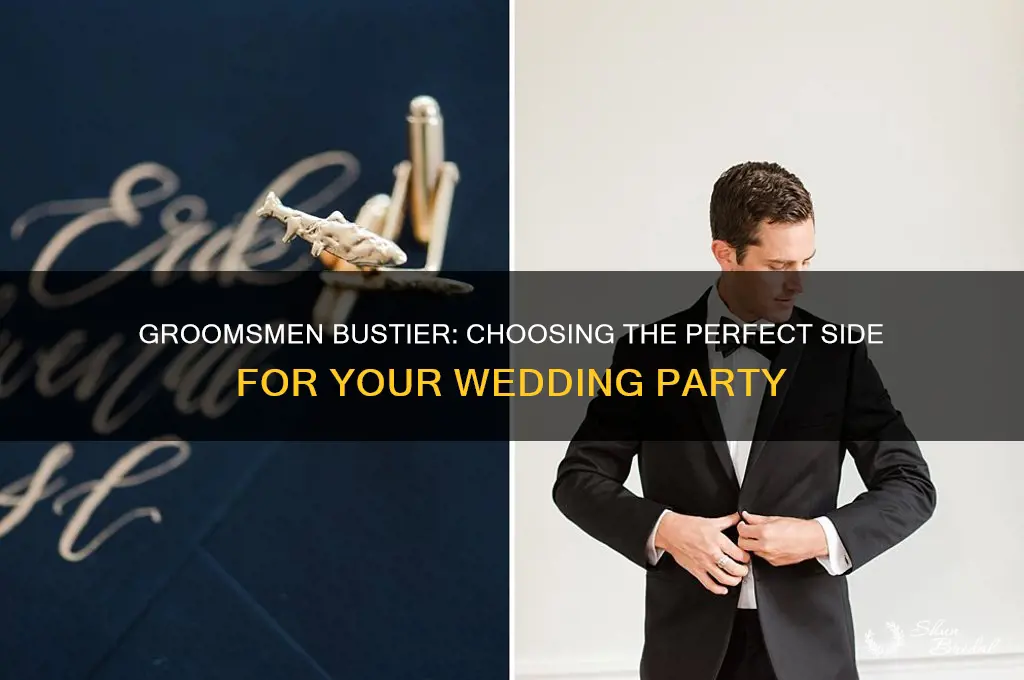which side for groomsmen bustier
