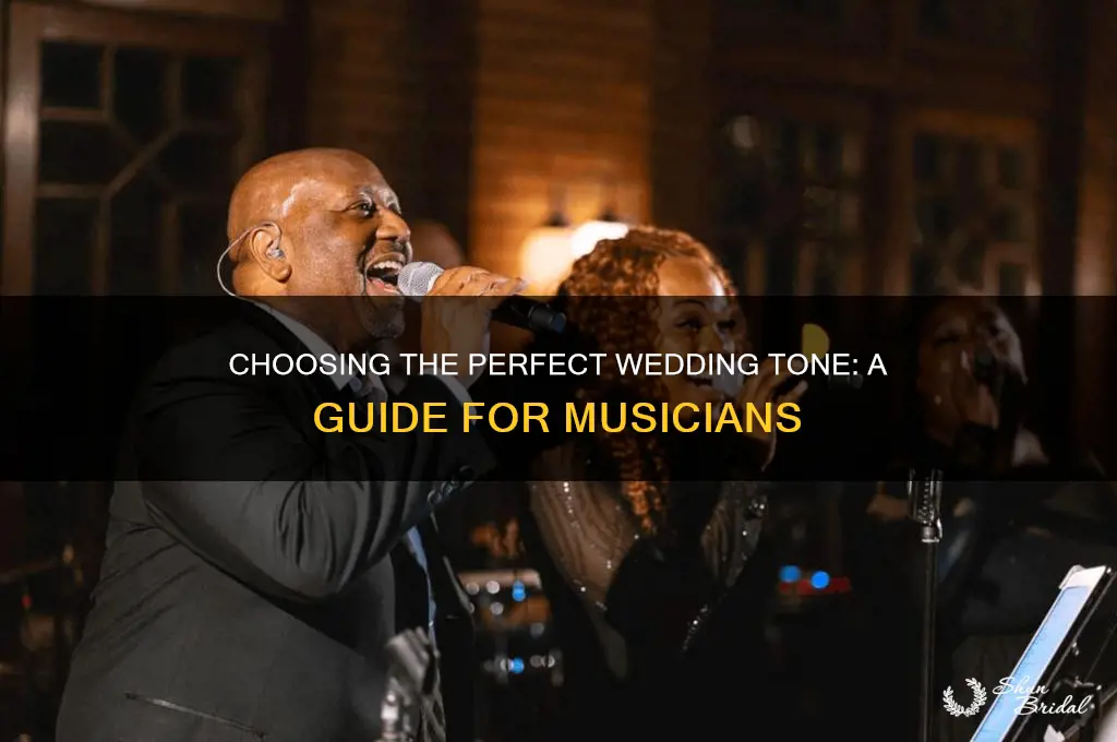 which tone do I play for wedding
