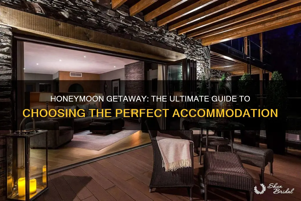 which type of accomodation to pick for a honeymoon