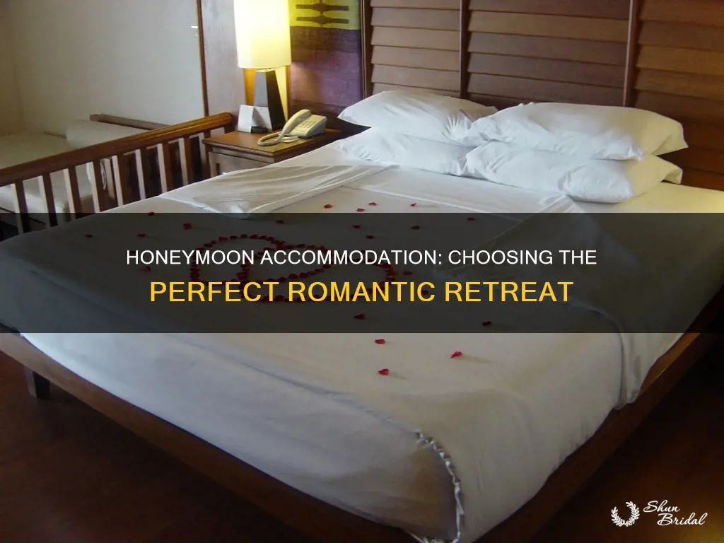 which type of accomodation to pick for a honeymoon