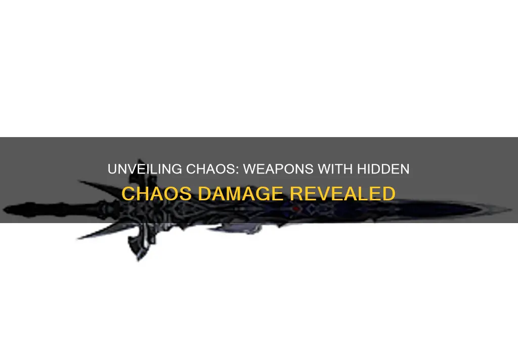which weapons have veiled chaos damage