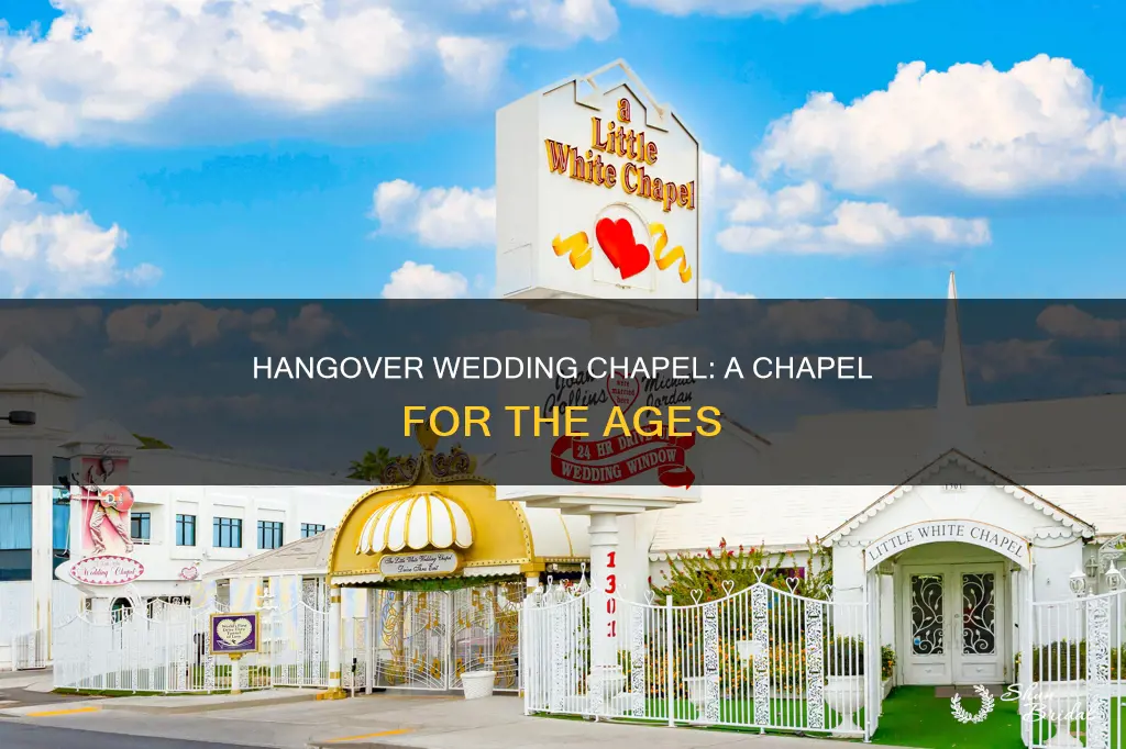 which wedding chapel used for hangover