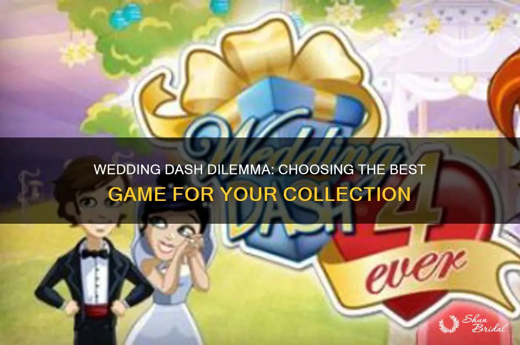 which wedding dash game should I buy