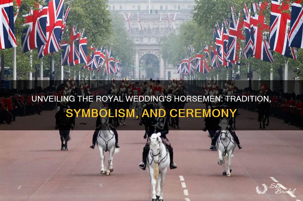 who are the horseman in the royal wedding