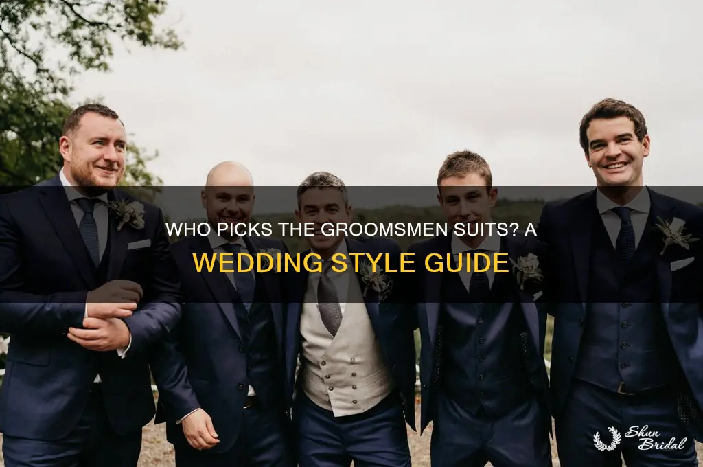 who chooses the groomsmen suits