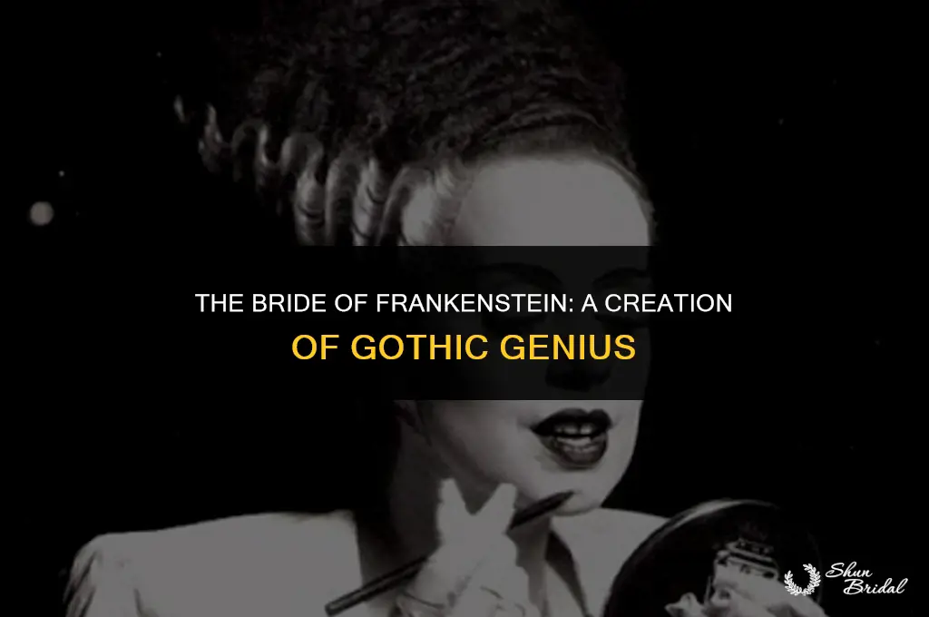 who created the bride of frankenstein