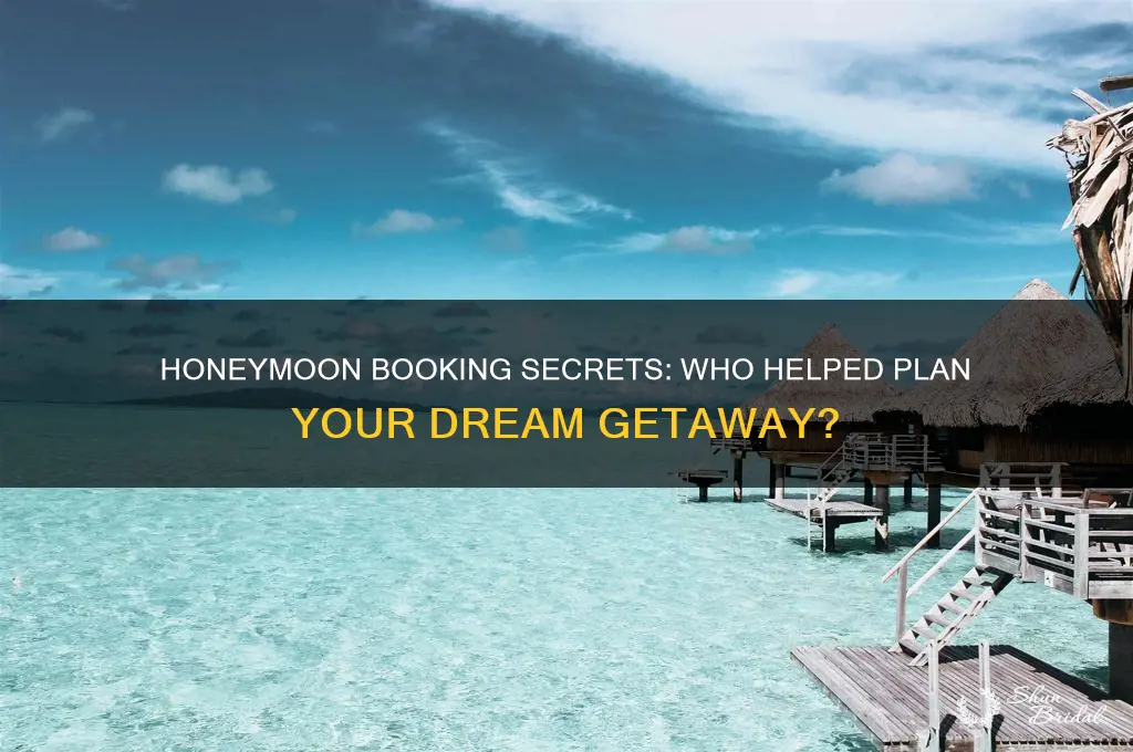 who did you book your honeymoon through