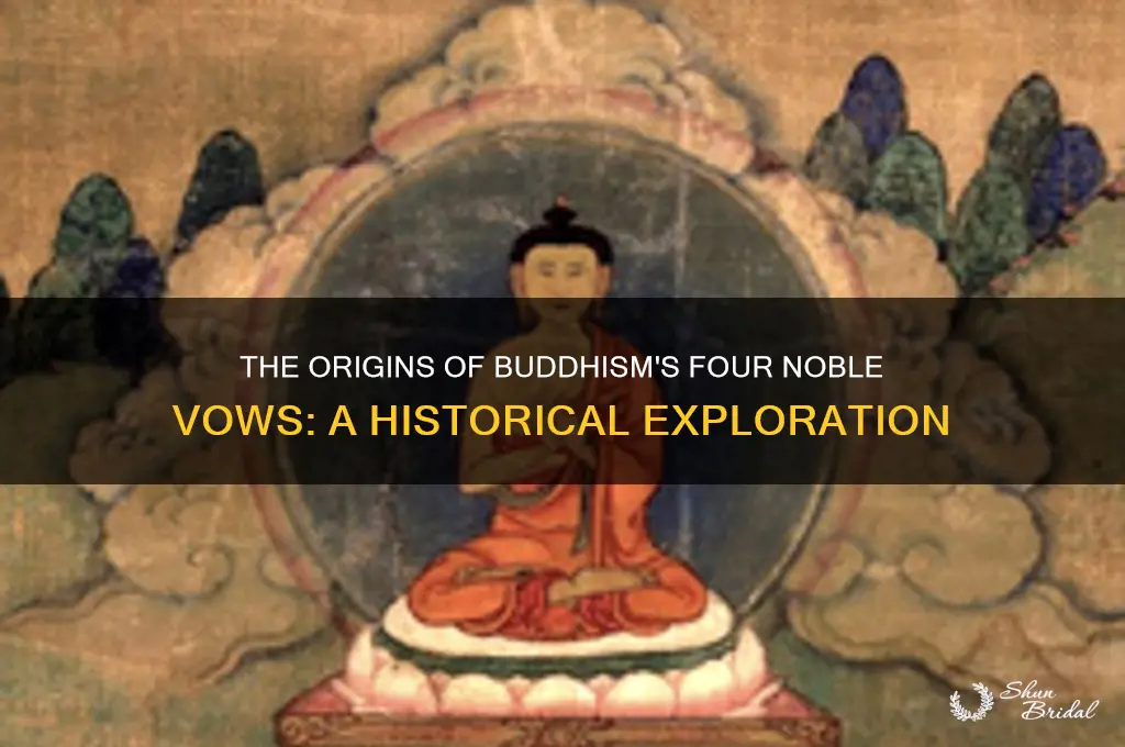 who established the 4 buddhist vows