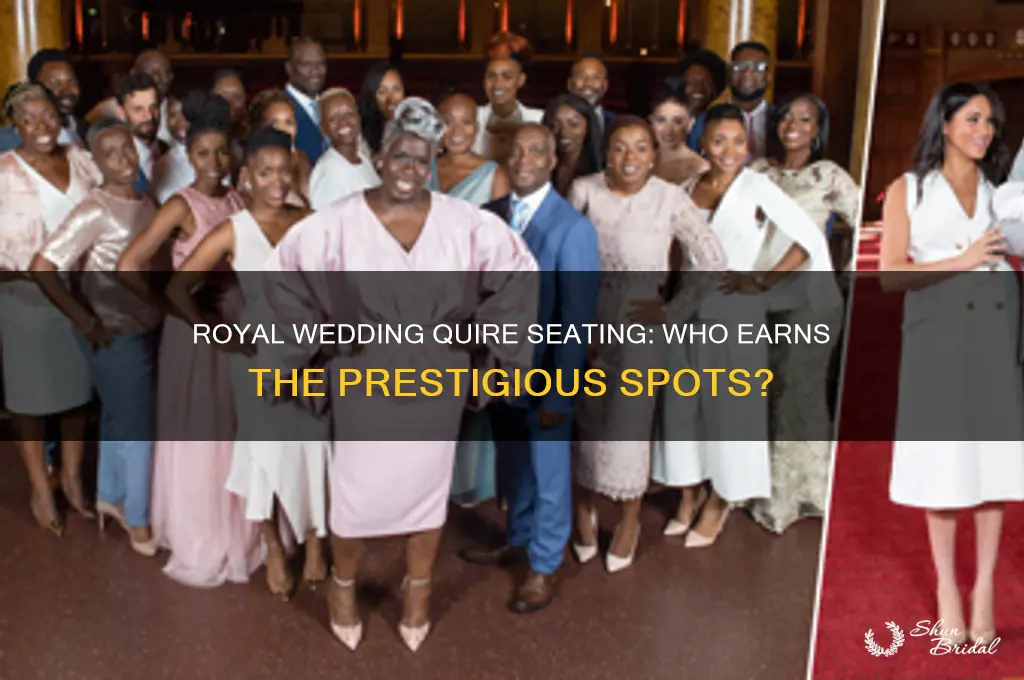 who gets to sit in the quire royal wedding