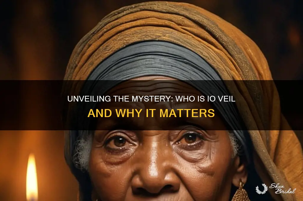 who is io veil