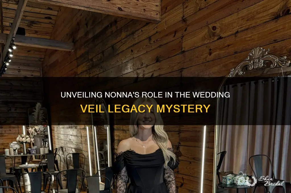 who is nonna in the wedding veil legacy