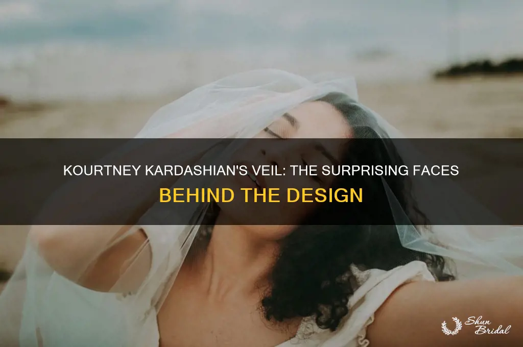 who is on kourtney kardashians veil