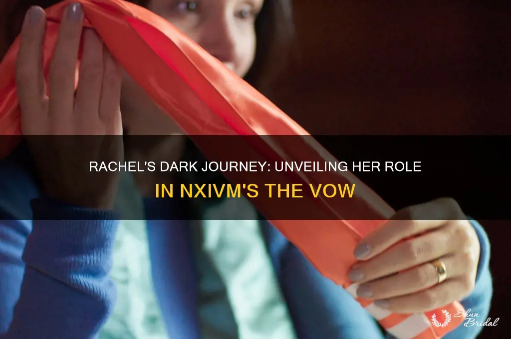 who is rachel the vow nxivm