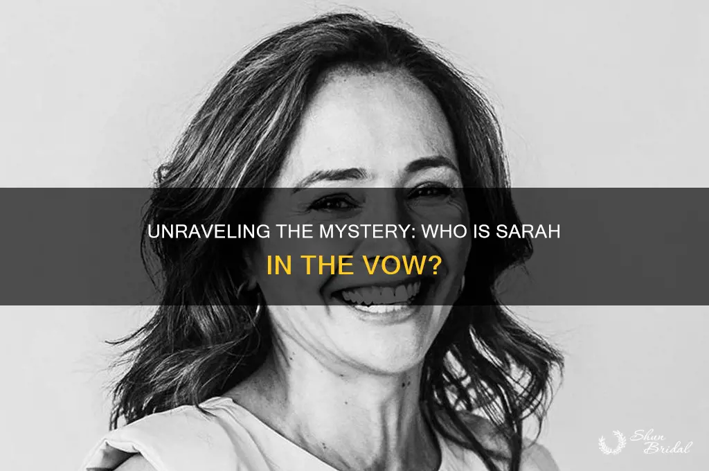 who is sarah in the vow
