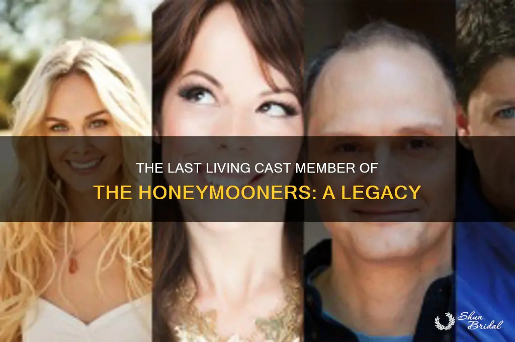 who is the lasr living casr member of the honeymooners